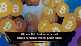 Bitcoin 100 bin doları aşar mı? Kripto para rallisi