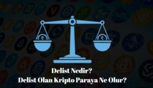 borsadan delist olan kripto para ne olur