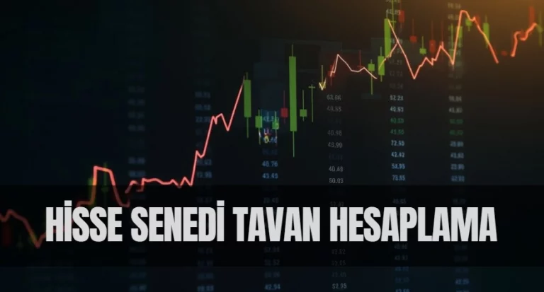 hisse senedi tavan hesaplama 2025