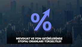 stopaj oranları artırıldı, mevduat ve fon getirilerinde stopaj yükseltildi.