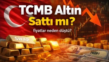 tcmb altın sattı mı altın fiyati neden dustu